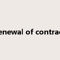renewal of contract是什么意思