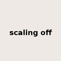 scaling off是什么意思