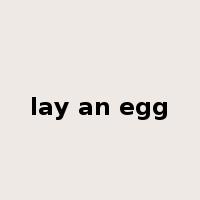 lay an egg是什么意思