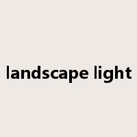 landscape light是什么意思