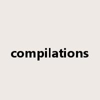 compilations是什么意思