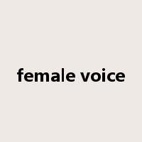 female voice是什么意思