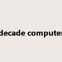 decade computer是什么意思