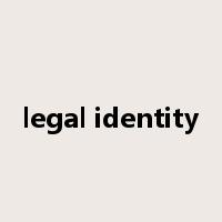legal identity是什么意思