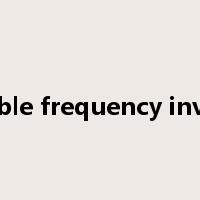 variable frequency inverter是什么意思