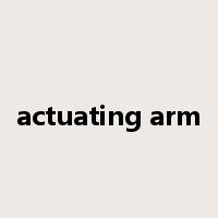 actuating arm是什么意思