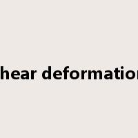 shear deformation是什么意思