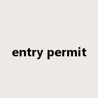 entry permit是什么意思