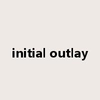 initial outlay是什么意思