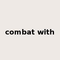 combat with是什么意思