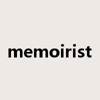 memoirist是什么意思