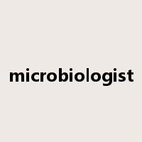 microbiologist是什么意思