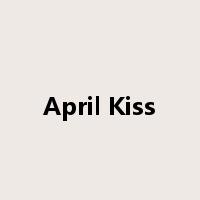 April Kiss是什么意思