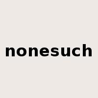 nonesuch是什么意思