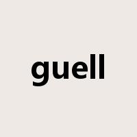 guell是什么意思