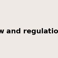 law and regulations是什么意思