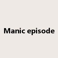 Manic episode是什么意思