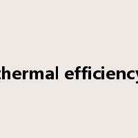 thermal efficiency是什么意思