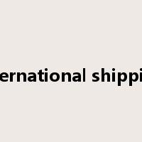 international shipping是什么意思