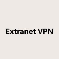 Extranet VPN是什么意思