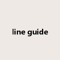 line guide是什么意思