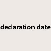declaration date是什么意思
