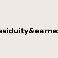 assiduity&earnest是什么意思