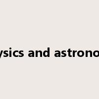 physics and astronomy是什么意思