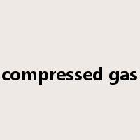 compressed gas是什么意思
