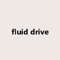 fluid drive是什么意思