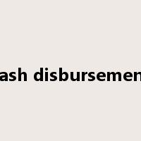 cash disbursement是什么意思