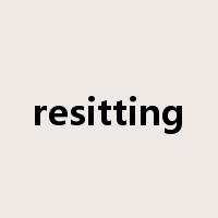 resitting是什么意思