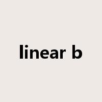 linear b是什么意思
