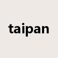 taipan是什么意思