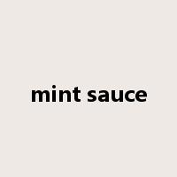 mint sauce是什么意思