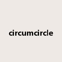 circumcircle是什么意思