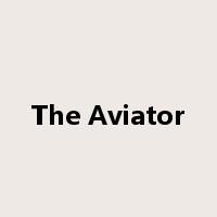 The Aviator是什么意思