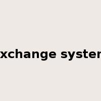 exchange system是什么意思