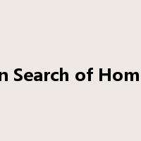 In Search of Home是什么意思