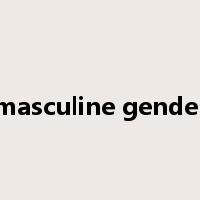 masculine gender是什么意思