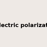 dielectric polarization是什么意思