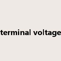 terminal voltage是什么意思