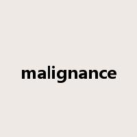 malignance是什么意思