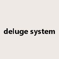 deluge system是什么意思