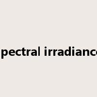 spectral irradiance是什么意思