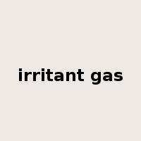 irritant gas是什么意思