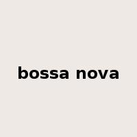 bossa nova是什么意思