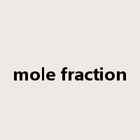 mole fraction是什么意思
