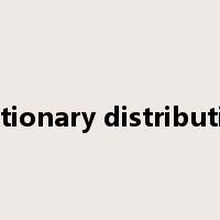 stationary distribution是什么意思