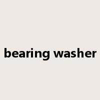 bearing washer是什么意思